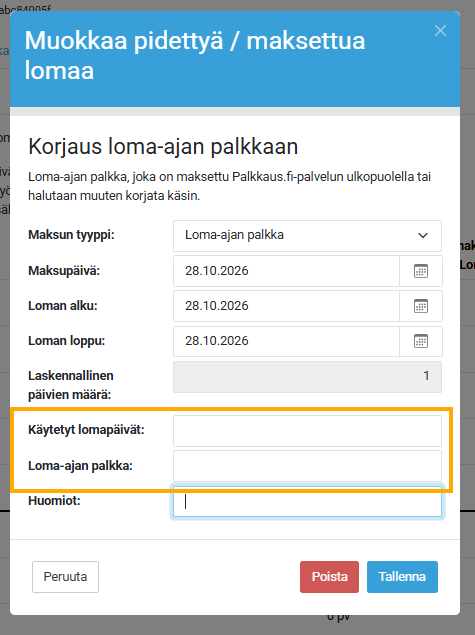 Muokkaa pidettyä / maksettua lomaa -ikkuna, jossa käytetyt lomapäivät ja loma-ajan palkka